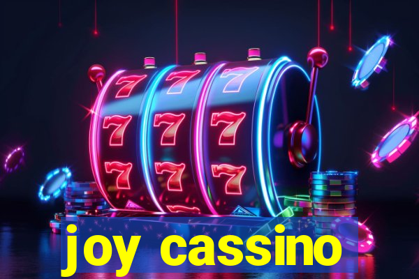 joy cassino